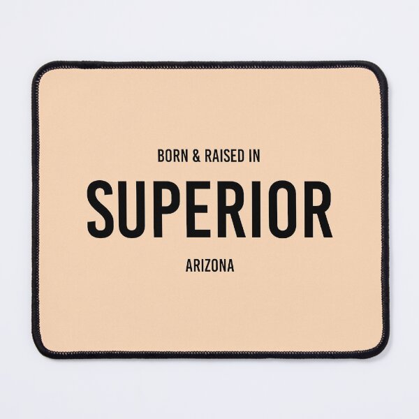 Item preview, Born & Raised in Superior, Arizona designed and sold by qdesigns-az.