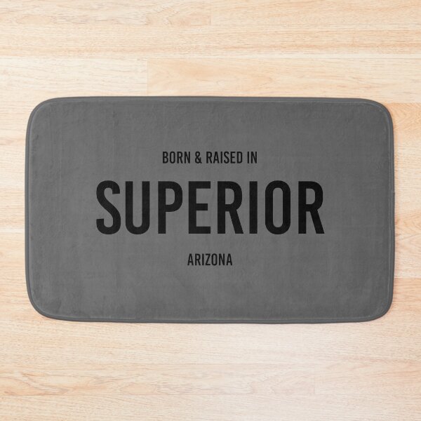 Item preview, Born & Raised in Superior, Arizona designed and sold by qdesigns-az.