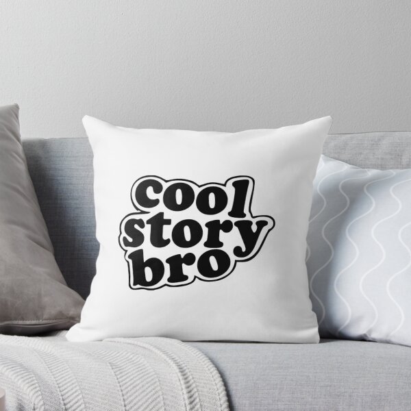 Item preview, Cool Story Bro designed and sold by hayleycross.
