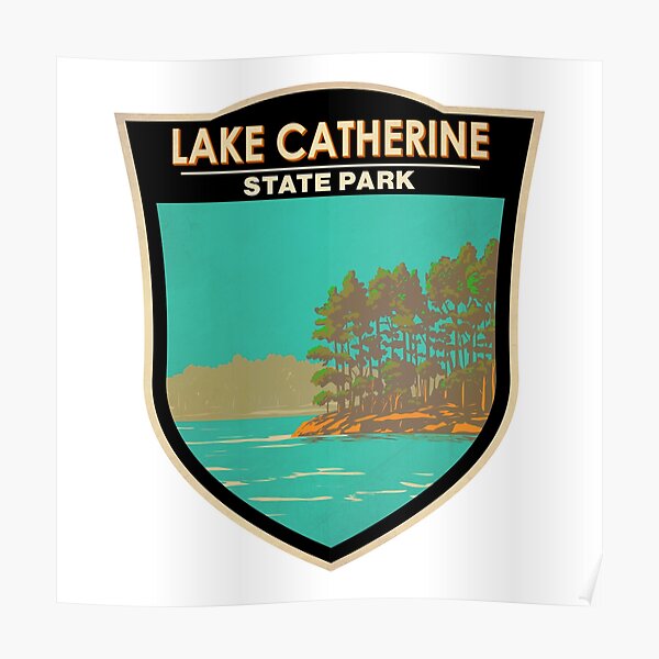 "Lake Catherine State Park Arkansas Badge" Poster for Sale by