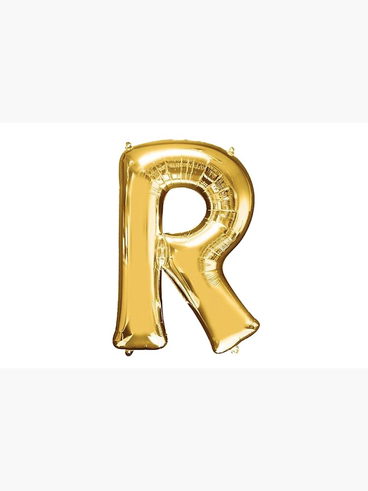 "Gold Foil Mylar Balloon Letter R" Poster For Sale By ArcherAshleyArt ...