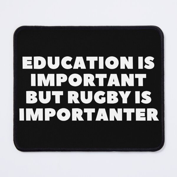 Item preview, Education is important but rugby is importanter designed and sold by adelferhat.