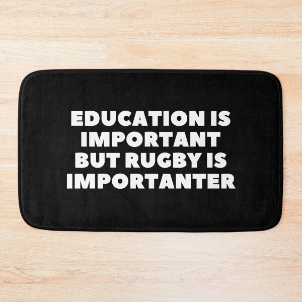 Item preview, Education is important but rugby is importanter designed and sold by adelferhat.