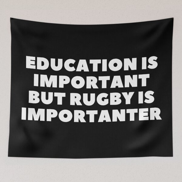 Item preview, Education is important but rugby is importanter designed and sold by adelferhat.