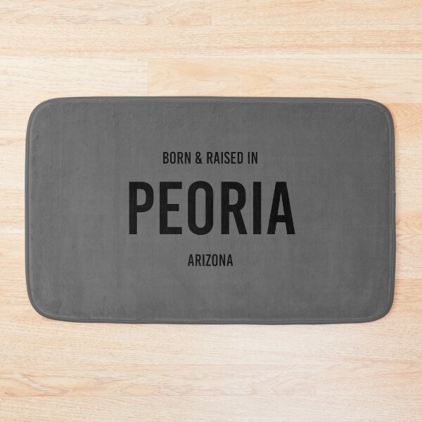 Item preview, Born & Raised in Peoria, Arizona designed and sold by qdesigns-az.