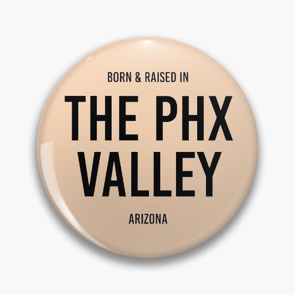Item preview, Born & Raised in the PHX Valley, Arizona designed and sold by qdesigns-az.