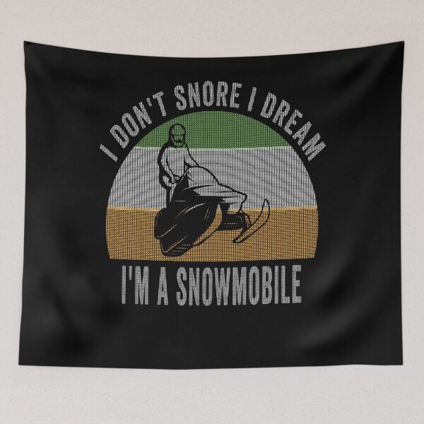 Item preview, i don't snore i dream i'm a snowmobile"ugly christmas" designed and sold by Yanbus.