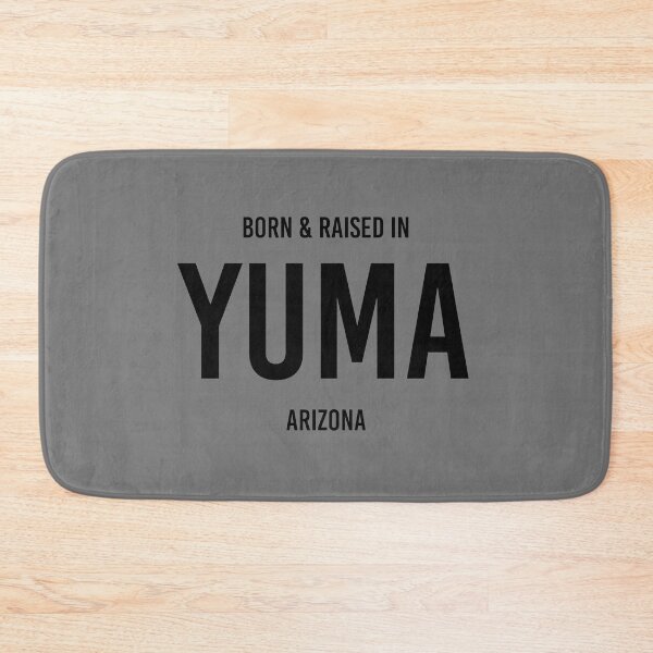 Item preview, Born & Raised in Yuma, Arizona designed and sold by qdesigns-az.