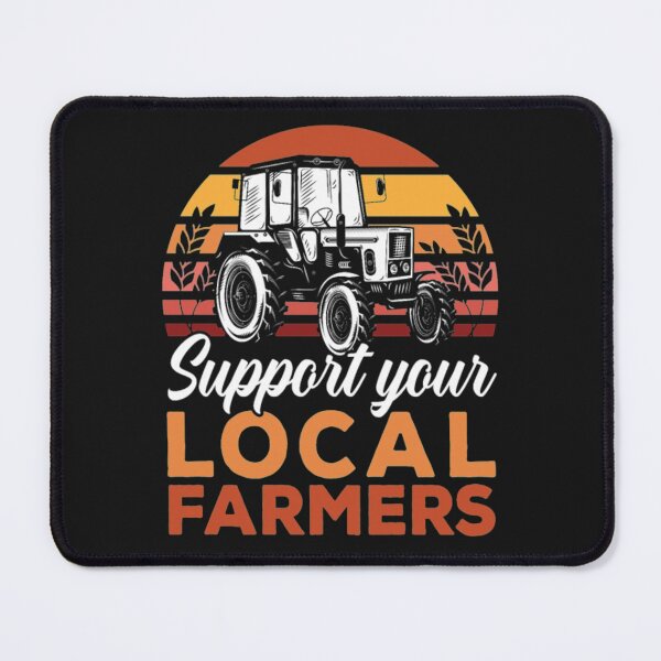 Item preview, Support Your Local Farmers designed and sold by StarcyWol.