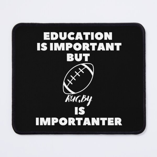 Item preview, Education is important but rugby is importanter designed and sold by adelferhat.