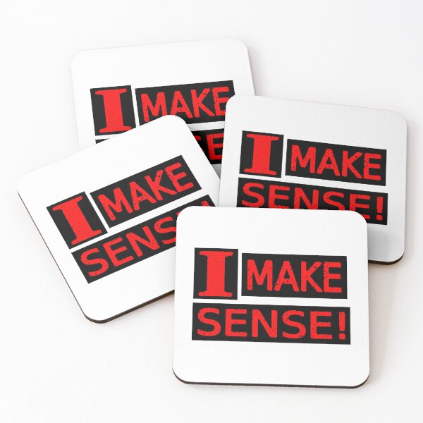Item preview, Cute Expression Artwork Design About "Make Sense" Buy Now designed and sold by Health And Fitness Posts e-Store.