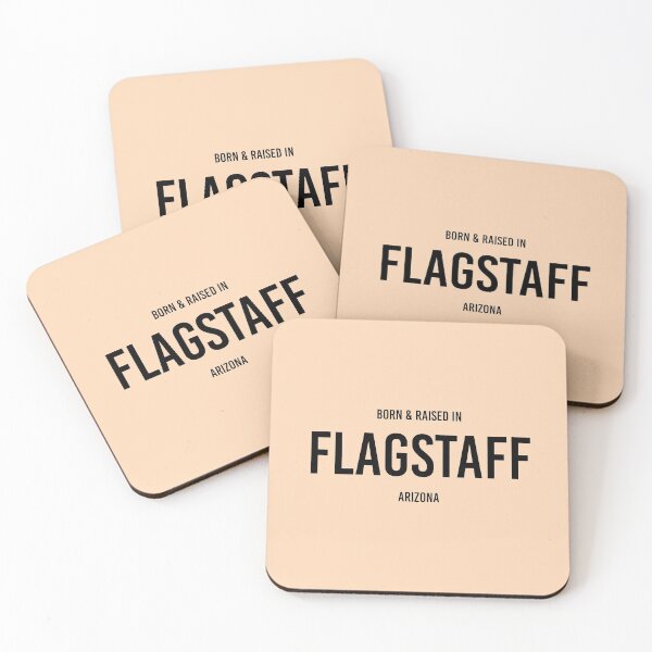 Item preview, Born & Raised in Flagstaff, Arizona designed and sold by qdesigns-az.