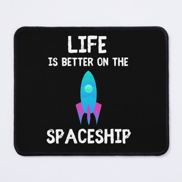 Item preview, Life is better on the spaceship tshirt designed and sold by zoonix.