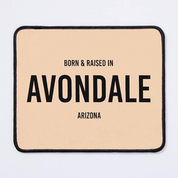 Item preview, Born & Raised in Avondale, Arizona designed and sold by qdesigns-az.