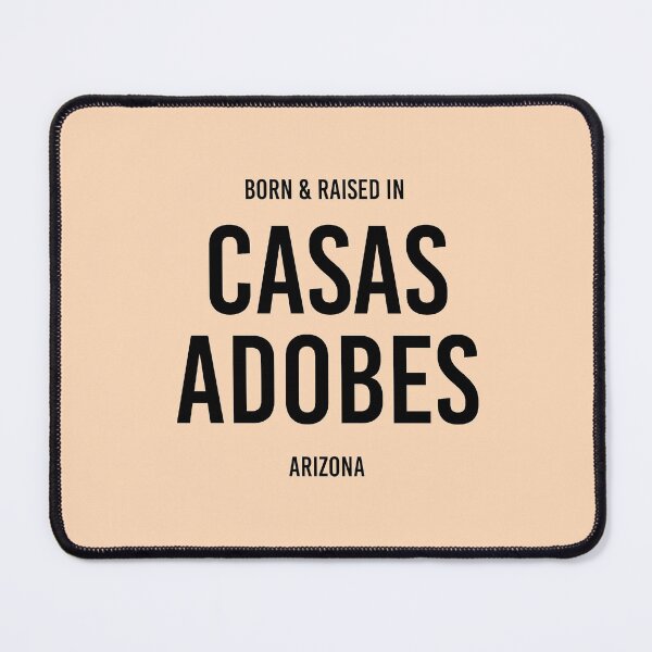 Item preview, Born & Raised in Casas Adobes, Arizona designed and sold by qdesigns-az.