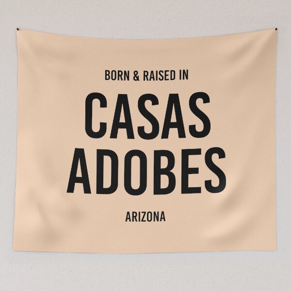 Artikelvorschau, Geboren und aufgewachsen in Casas Adobes, Arizona entworfen und verkauft von qdesigns-az.