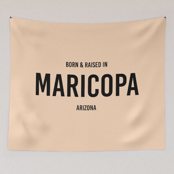 Item preview, Born & Raised in Maricopa, Arizona designed and sold by qdesigns-az.