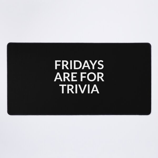 Item preview, Friday is For Trivia Night Prize Pub Quiz Team  designed and sold by The Junto Shop.