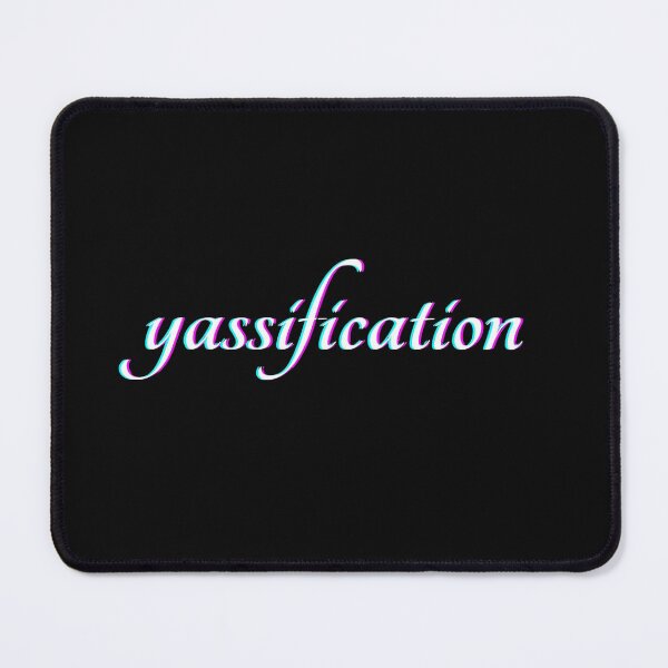 Item preview, yassification designed and sold by sincerelyjules.