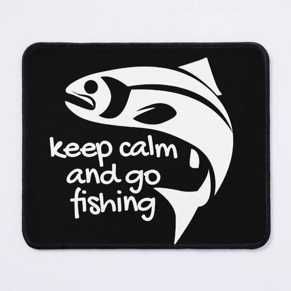 Item preview, Keep Calm And Go Fishing | Cute Fishing Hobby designed and sold by araeesha0315.