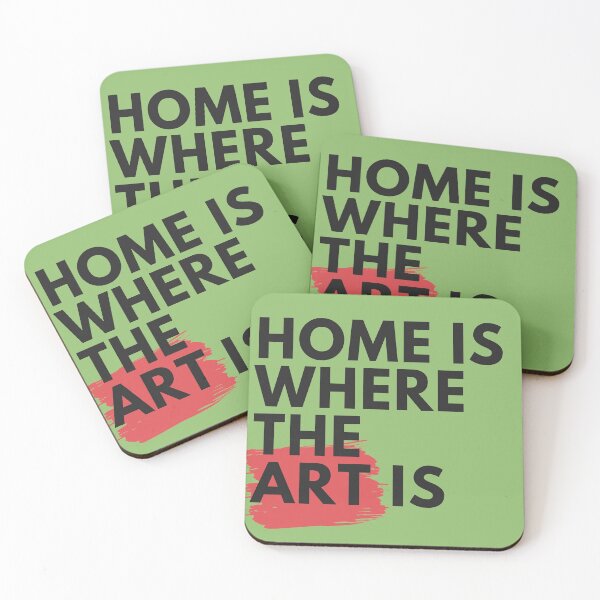 Item preview, Home Is Where The Art Is | Artists Gifts Wall Art Home Decor |  @heckinfarout  designed and sold by Two Otters Co.