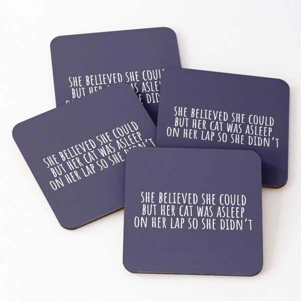 Item preview, She believed she could but her cat was asleep on her lap so she didn't designed and sold by KMIKBAL7.