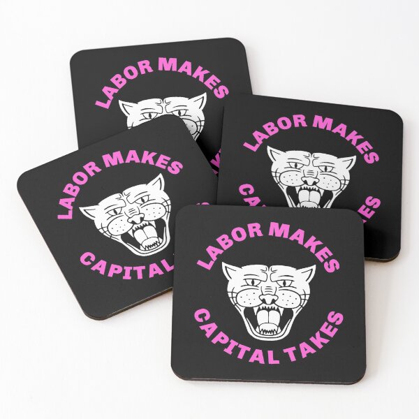 Item preview, Labor Makes Capital Takes designed and sold by Picket Club.