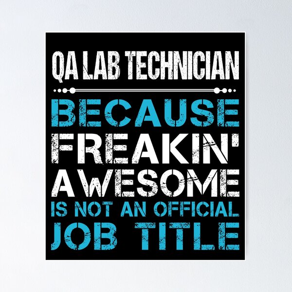 Item preview, Qa Lab Technician T Shirt - Freaking Awesome Job Gift Item Tee designed and sold by oetate4774.
