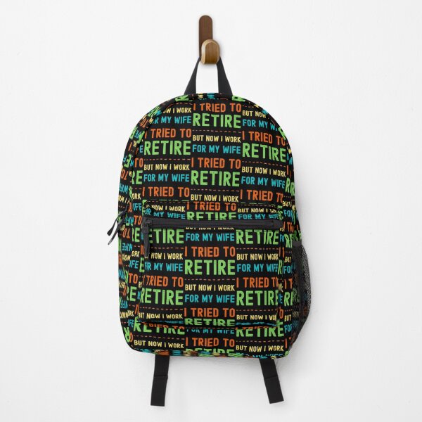 Item preview, I Tried to Retire, But Now I Work for My Wife designed and sold by appareltolove.