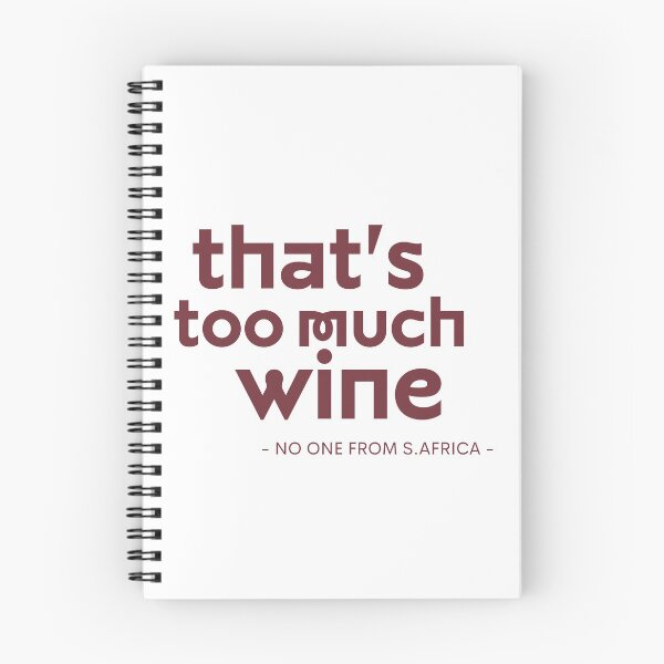 Item preview, Thats too much wine designed and sold by ToastyCork.