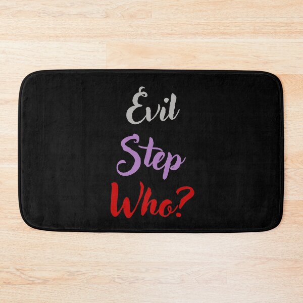 Item preview, Evil Step Who? designed and sold by appareltolove.