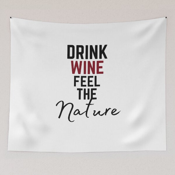 Item preview, Drink wine, feel the nature designed and sold by ToastyCork.