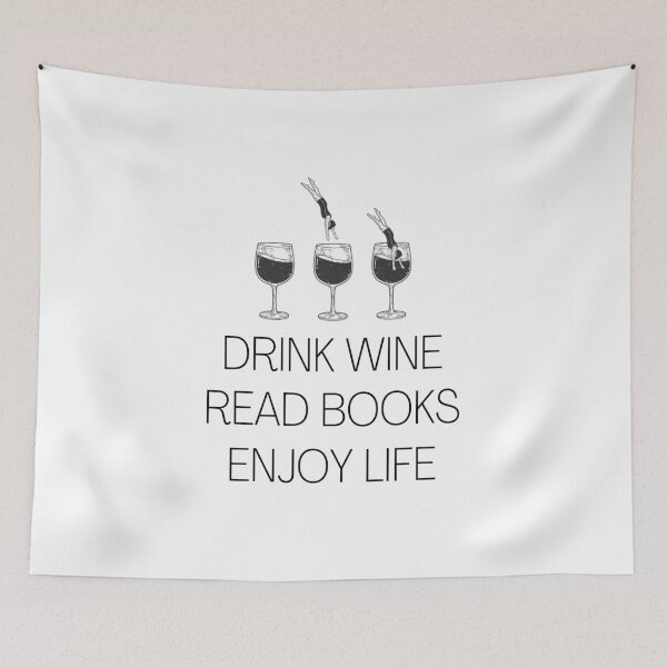 Item preview, Drink wine, read books, enjoy life designed and sold by ToastyCork.
