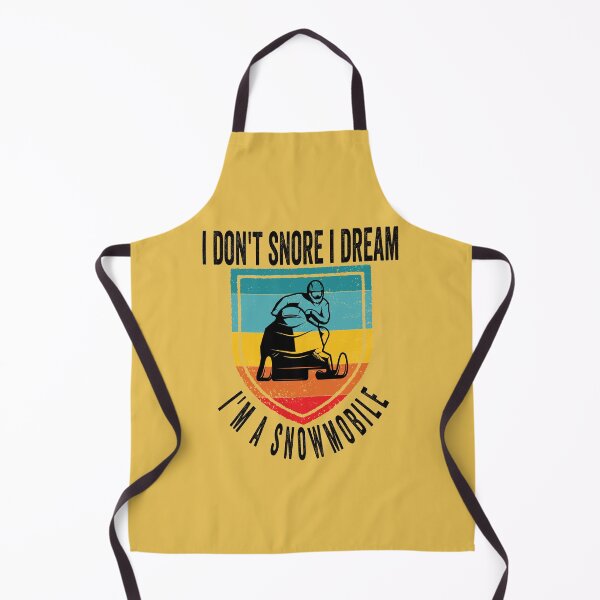 Item preview, i don't snore i dream i'm a snowmobile designed and sold by Yanbus.