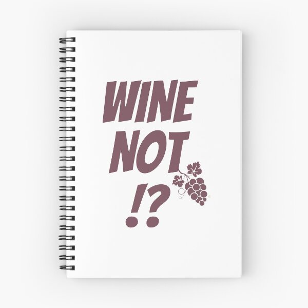 Item preview, Wine not? designed and sold by ToastyCork.