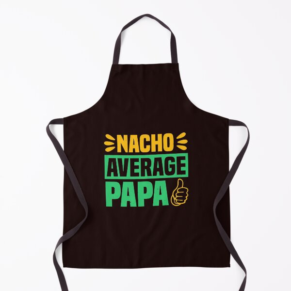 Item preview, Nacho Average Papa | Grandpa and Papa Shirts designed and sold by StreetShirts1.