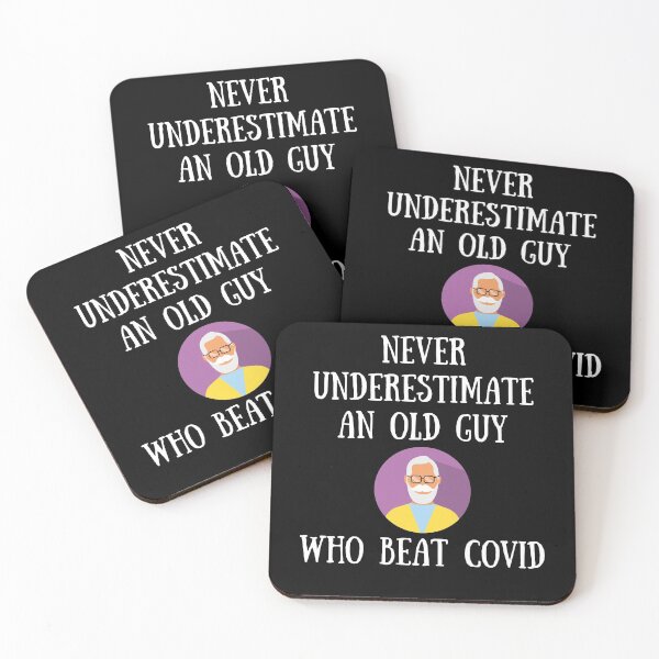 Item preview, Never underestimate an old guy who beat covid designed and sold by PacePoint.