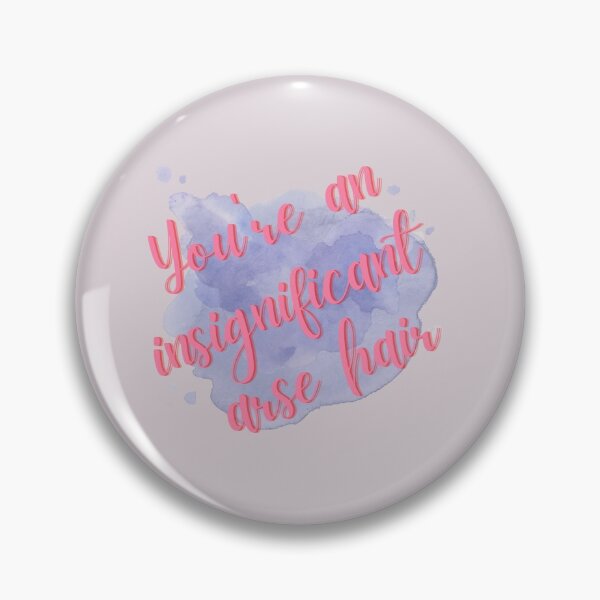 Item preview, Insignificant Arse Hair designed and sold by Spiffle.