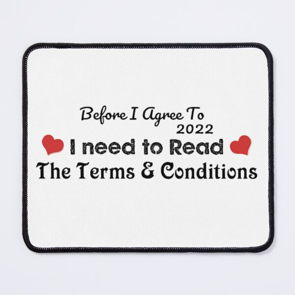 Item preview, Before I Agree To 2022 I Need To Read The Terms and Conditions unisex Funny t-shirt.  designed and sold by Sloyar.