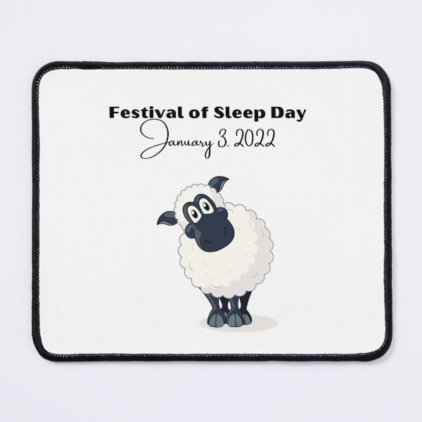 Item preview, Festival of Sleep Day - 03 January 2022 designed and sold by 3TFashion.