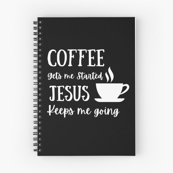 Item preview, Coffee Gets Me Started Jesus Keeps Me Going  designed and sold by Rsagur12.