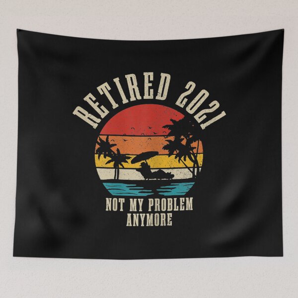Item preview, Retired 2021 Not My Problem Anymore Vintage Retirement Gift T-Shirt designed and sold by Vireander31.