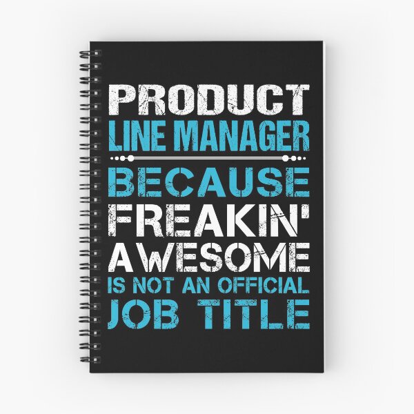 Item preview, Product Line Manager T Shirt - Freaking Awesome Job Gift Item Tee designed and sold by oetate4774.