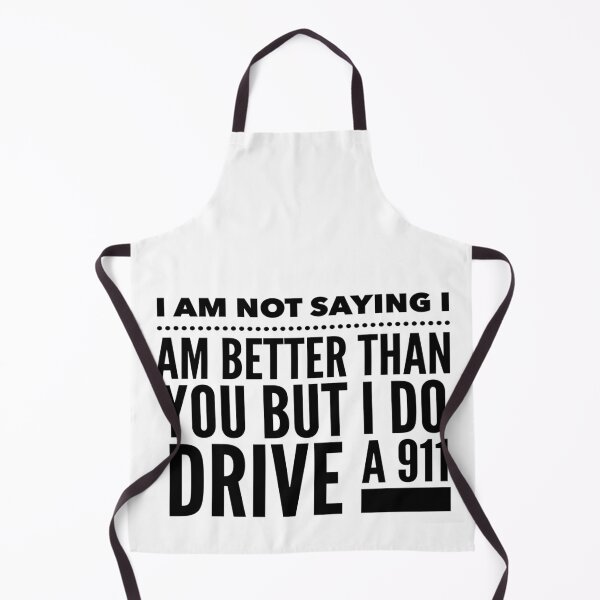 Item preview, I am not saying I am better than you but I do drive a 911 designed and sold by MrCsStores.