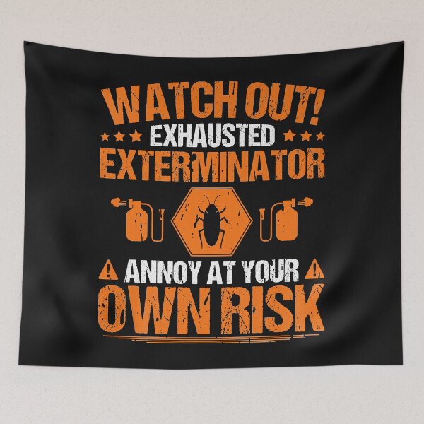 Item preview, Pest Control Own Risk Exterminator Premium designed and sold by CandelariaLopez.