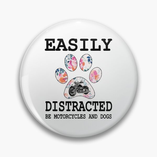 Item preview, Easily Distracted By Motocycles And Dogs designed and sold by BeanxMax.