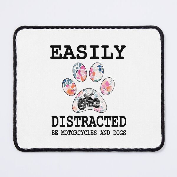 Item preview, Easily Distracted By Motocycles And Dogs designed and sold by BeanxMax.