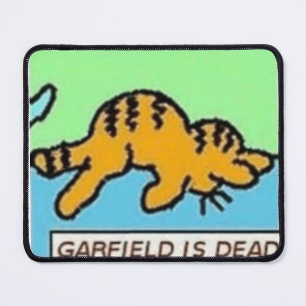 Item preview, Garfield Is Dead designed and sold by J_a_c_k_i_e_.