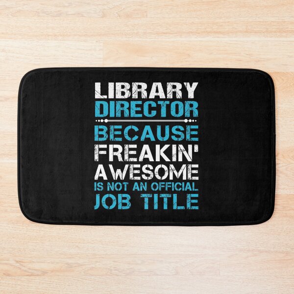 Item preview, Library Director T Shirt - Freaking Awesome Job Gift Item Tee designed and sold by oetate4774.