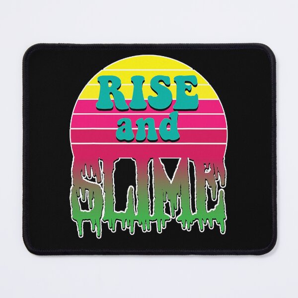 Item preview, Slime maker shirt - Rise and Slime designed and sold by MichaelZaloga.